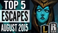 ® Top 5 Escapes | August, 2015 (League of Legends)
