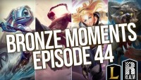 ® Bronze Moments | Episode 44 (League of Legends)