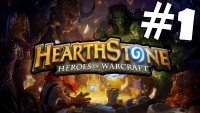 Hearthstone: Heroes of Warcraft Walkthrough Part 1 Gameplay Lets Play Playthrough [HD]