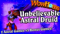 Unbelievable Astral Druid and More ~ Hearthstone Heroes of Warcraft ~ TGT Video