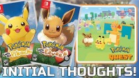 Initial Thoughts For Pokemon Let's Go Pikachu Pokemon Let's Go Eevee And Pokemon Quest!