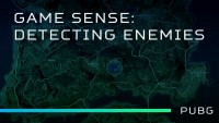 Game Sense: Detecting Enemies in PUBG | wtfmoses | Training Room by Predator